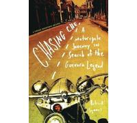 Patrick Symmes Chasing Che (Tascabile) Vintage Departures