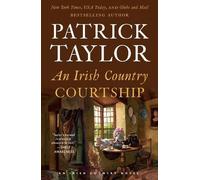 Patrick Taylor An Irish Country Courtship (Tascabile) Irish Country Books