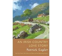 Patrick Taylor An Irish Country Love Story (Tascabile)