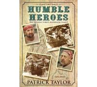 Patrick Taylor Humble Heroes (Tascabile)