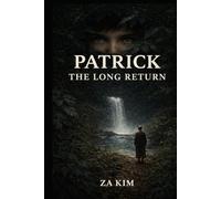 PATRICK THE LONG RETURN