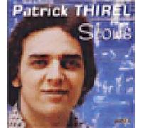 Patrick Thirel - Slows