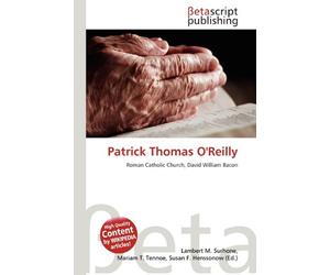 Patrick Thomas O'Reilly: Roman Catholic Church, David William Bacon