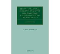 Patrick Thornbe The International Convention on the Elimination of A (Tascabile)