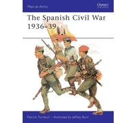 Patrick Turnbull The Spanish Civil War 1936-39 (Tascabile) Men-at-Arms