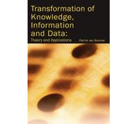 Patrick Van Bom Transformation Of Knowledge, Information And (Copertina rigida)