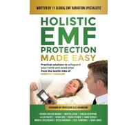 Patrick Van Der Burght Martin Latino Far Holistic EMF Protect (Copertina rigida)