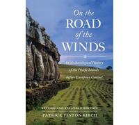 Patrick Vinton Kirch On the Road of the Winds (Tascabile)