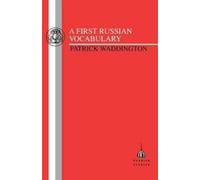 Patrick Waddington First Russian Vocabulary (Tascabile)