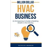 Patrick Warren Million Dollar HVAC Business (Tascabile)
