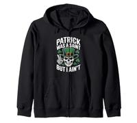 Patrick Was Saint But I Aint Skull St Patricks Day Felpa con Cappuccio
