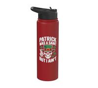 Patrick was Saint But I Aint Skull St Patricks Day Stainless Steel Insulated Water Bottle