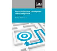 Patrick Waterhou Initial Professional Development for Civil Enginee (Tascabile)