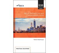 Patrick Waterhouse NEC4: Defined Cost and Compensation Events (Tascabile)