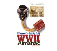 Patrick Watson Watson's Really Big WWII Almanac (Tascabile)