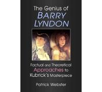 Patrick Webster The Genius of Barry Lyndon (Tascabile)