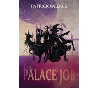 Patrick Weekes The Palace Job (Tascabile) Rogues of the Republic