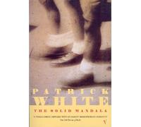 Patrick White The Solid Mandala (Tascabile)