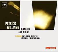 Patrick Williams - Come On And Shine - Cd