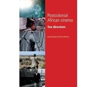 Patrick Williams David Murphy Postcolonial African Cinema (Tascabile)