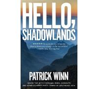 Patrick Winn Hello, Shadowlands (Tascabile)