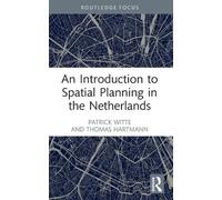 Patrick Witte Thomas An Introduction to Spatial Planning in the Net (Tascabile)
