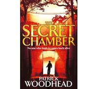 Patrick Woodhead The Secret Chamber (Tascabile)