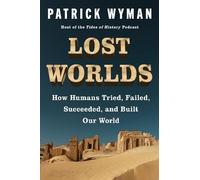 Patrick Wyman Lost Worlds (Copertina rigida) (PRESALE 04/06/2026)