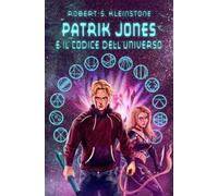 Patrik Jones e il codice dell'universo