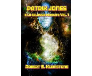 Patrik Jones e la galassia perduta Vol. 1: 3