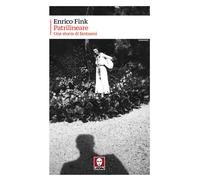 PATRILINEARE. UNA STORIA DI FANTASMI - Fink Enrico - 2025 - Lindau