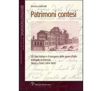 Patrimoni contesi. Gli Stati italiani e il recupero delle opere d'arte tra...