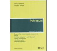 Patrimoni. Strumenti di amministrazione e protezione