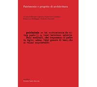 Patrimonio e progetto di architettura
