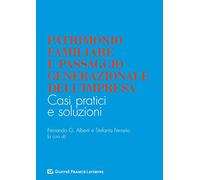 Patrimonio Familiare E Passaggio Generazionale Dell'Impresa