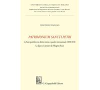 «Patrimonium Sancti Petri». Lo Stato pontificio tra diritto interno e quadro internazionale (1800-1848). La figura e il pensiero di Pellegrino Rossi