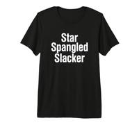Patriot Star Spangled Slacker 4 luglio Maglietta Premium