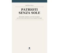 Patrioti senza sole.: Rinnovabili, populismi e sovranità energetica: un'analisi comparata.