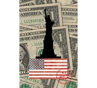 Patriotic Lined Notebook with USA Flag, Statue of Liberty and Dollars on the Cover - College Ruled Pages.: Important.