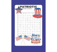 Patriotic Pride Word Search: 55 Puzzles to Celebrate America