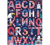 Patriotic USA-Themed Alphabet & Symbols for Collage - Letters Cut & Collage Book: USA-Themed Alphabet & Symbols for Collage, Scrapbooking, Mixed Media, Vision Boards & Journals