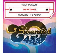 Patriots - Andy Jackson/Remember The Alamo