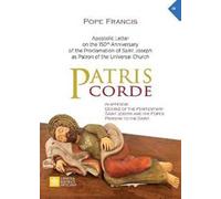Patris corde. Apostolic Letter on the 150th Anniversary of the Proclamation of Saint Joseph as Patron of the Universal Church