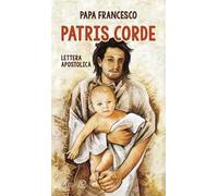 Patris corde. Lettera apostolica