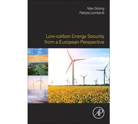 Patrizia Lombar Low-carbon Energy Security from a European Perspecti (Tascabile)