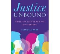 Patrizia Longo Justice Unbound (Tascabile)