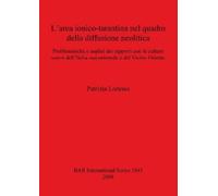 Patrizia Loruss L' area ionico-tarantina nel quadro della diffusione (Tascabile)