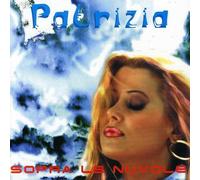 Patrizia - Sopra Le Nuvole