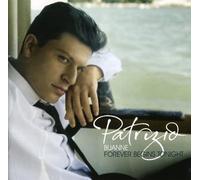 Patrizio Buanne - Forver Begins Tonight