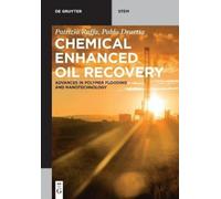 Patrizio Raffa Pablo Druetta Chemical Enhanced Oil Recovery (Tascabile)